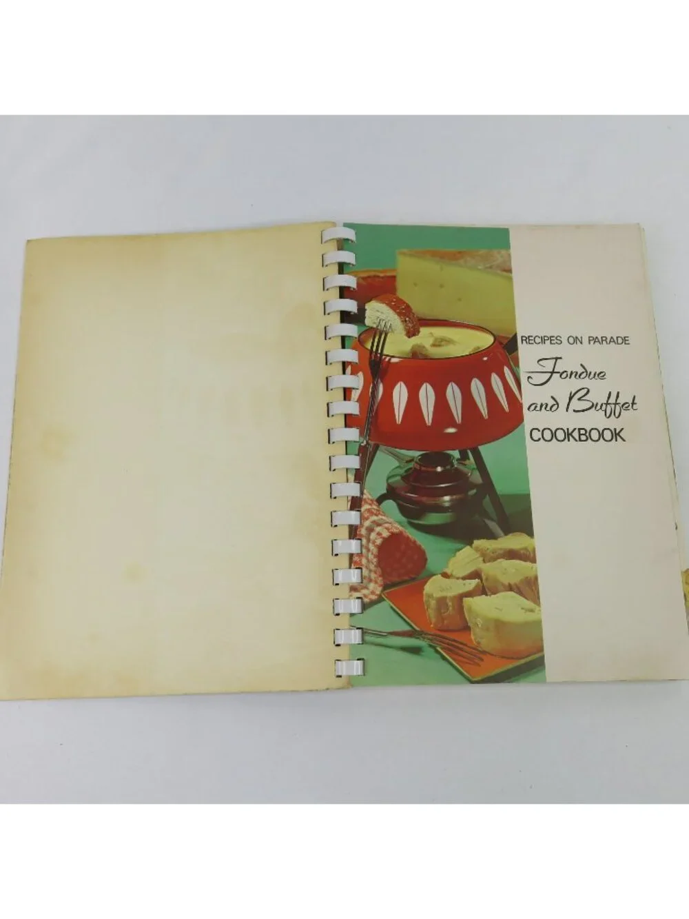 Recipes on Parade Fondue and Buffet Military Officers' Wives Cook Book 1972